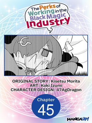 cover image of The Perks of Working in the Black Magic Industry, Chapter 45